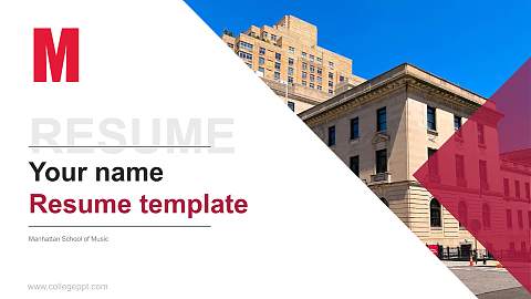 Manhattan School of Music Resume PPT Template