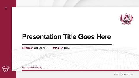 Loma Linda University Thesis Proposal/Graduation Defense PPT Template