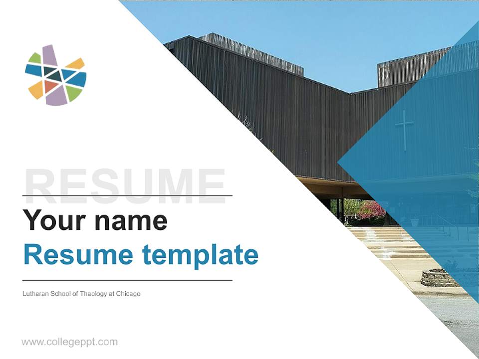 Lutheran School of Theology at Chicago Resume PPT Template4:3 ratio PPT effect preview image5