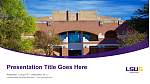 Louisiana State University-Shreveport Pelajaran Templat PPT