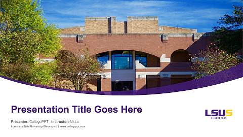 Louisiana State University-Shreveport Course/Courseware Creation PPT Template