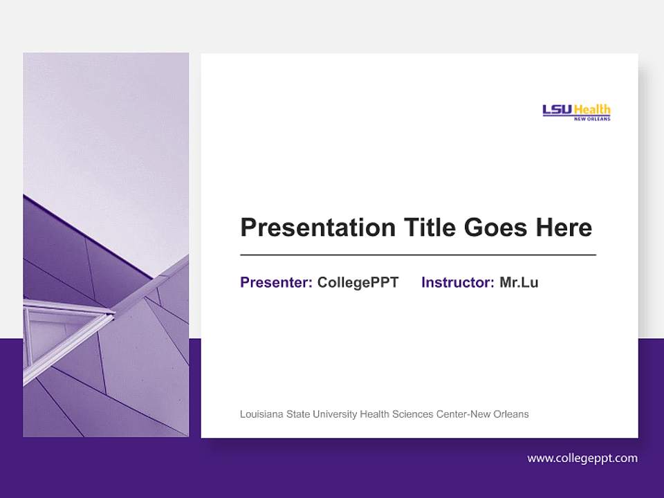 Louisiana State University Health Sciences Center-New Orleans General Purpose PPT Template4:3 ratio PPT effect preview image6
