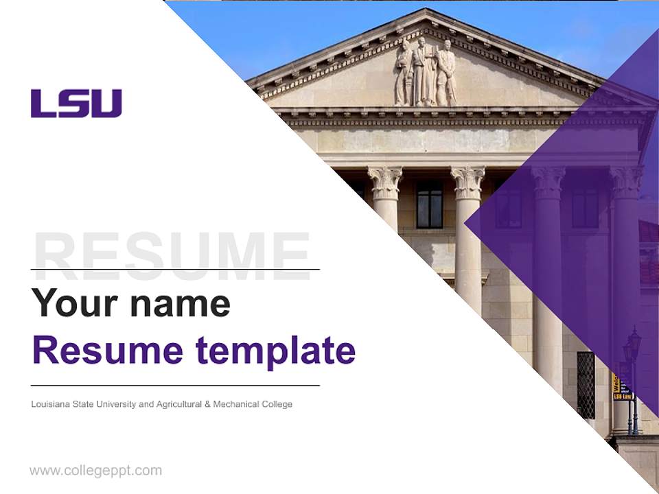 Louisiana State University and Agricultural & Mechanical College Resume PPT Template4:3 ratio PPT effect preview image5