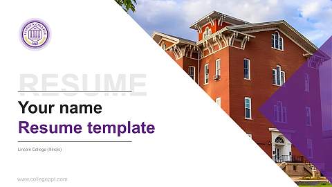 Lincoln College (Illinois) Resume PPT Template