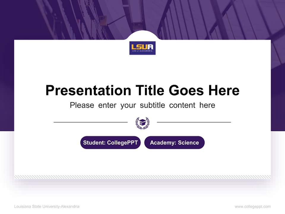 Louisiana State University-Alexandria National Scholarship Defense PPT Template4:3 ratio PPT effect preview image4