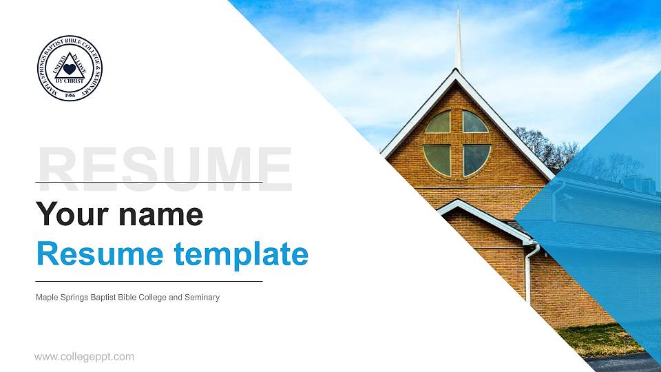 Maple Springs Baptist Bible College and Seminary Resume PPT Template16:9 ratio PPT effect preview image