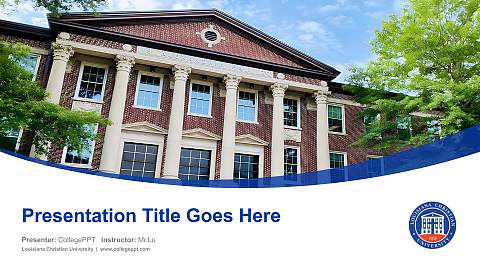 Louisiana Christian University Course/Courseware Creation PPT Template