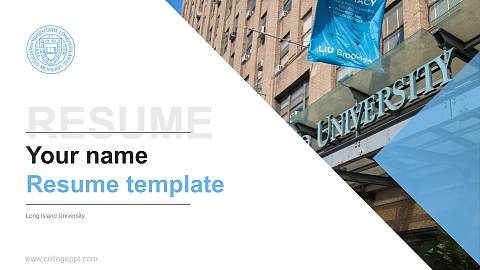 Long Island University Resume PPT Template