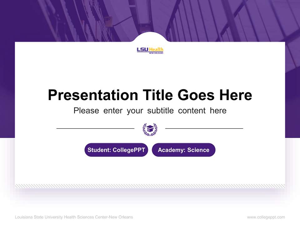 Louisiana State University Health Sciences Center-New Orleans National Scholarship Defense PPT Template4:3 ratio PPT effect preview image4