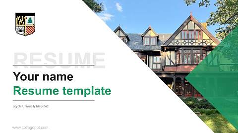 Loyola University Maryland Resume PPT Template
