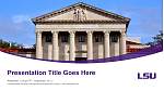 Louisiana State University and Agricultural & Mechanical College授業PPTテンプレート
