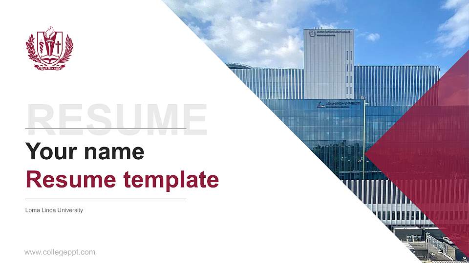 Loma Linda University Resume PPT Template16:9 ratio PPT effect preview image1