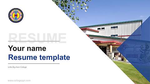 Little Big Horn College Resume PPT Template