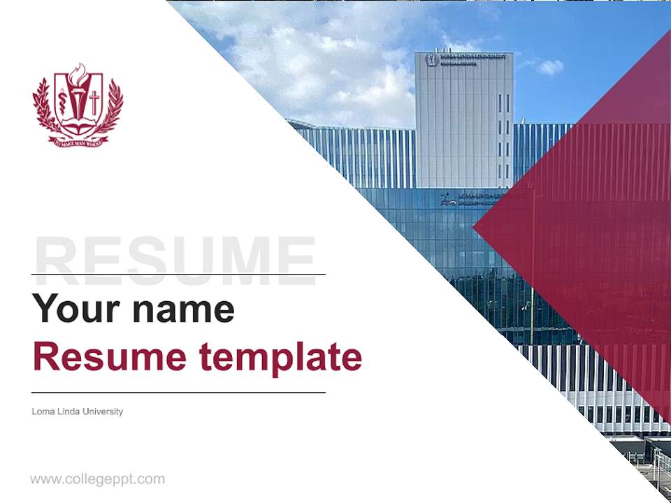 Loma Linda University Resume PPT Template4:3 ratio PPT effect preview image5