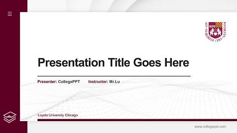 Loyola University Chicago Thesis Proposal/Graduation Defense PPT Template
