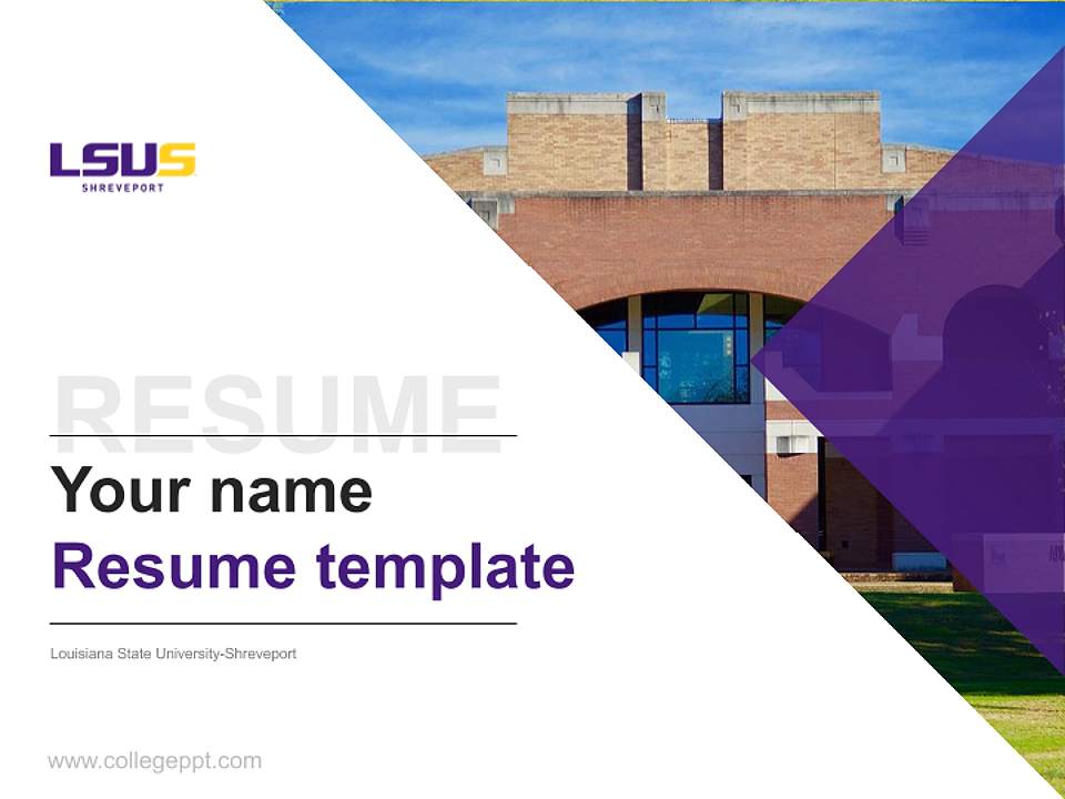 Louisiana State University-Shreveport Resume PPT Template4:3 ratio PPT effect preview image5