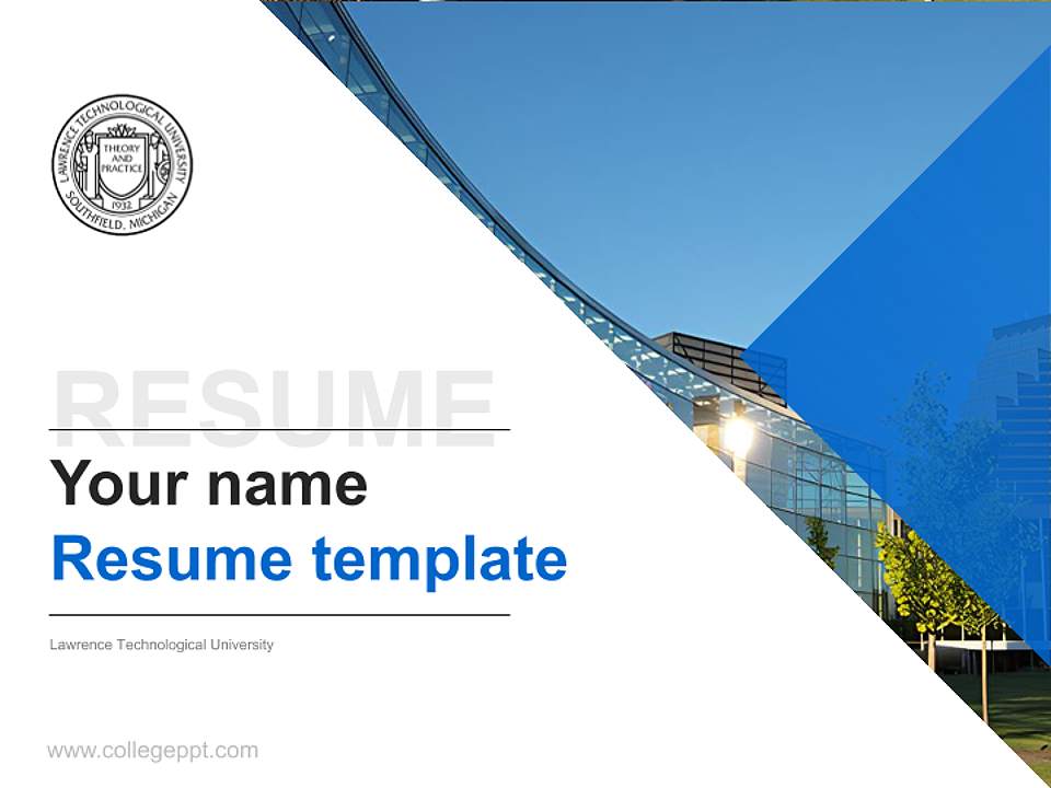 Lawrence Technological University Resume PPT Template4:3 ratio PPT effect preview image5