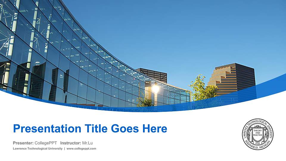 Lawrence Technological University Course/Courseware Creation PPT Template16:9 ratio PPT effect preview image
