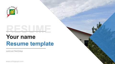 Leech Lake Tribal College Resume PPT Template