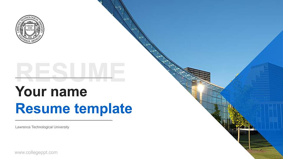 Lawrence Technological University Resume PPT Template16:9 ratio PPT effect preview image