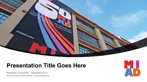 Milwaukee Institute of Art & Design Course/Courseware Creation PPT Template