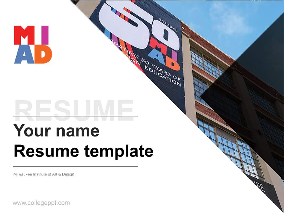 Milwaukee Institute of Art & Design Resume PPT Template4:3 ratio PPT effect preview image5