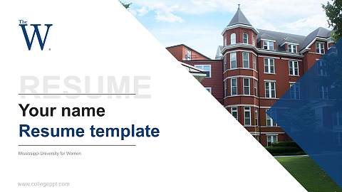 Mississippi University for Women Resume PPT Template