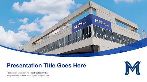 Mercy University – Bronx Campus Course/Courseware Creation PPT Template