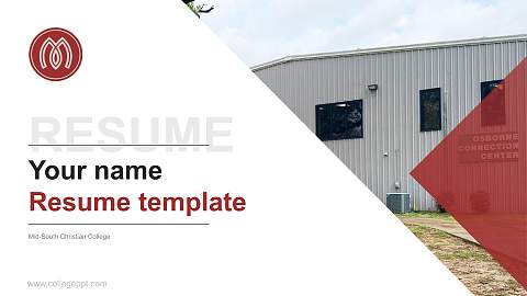 Mid-South Christian College Resume PPT Template