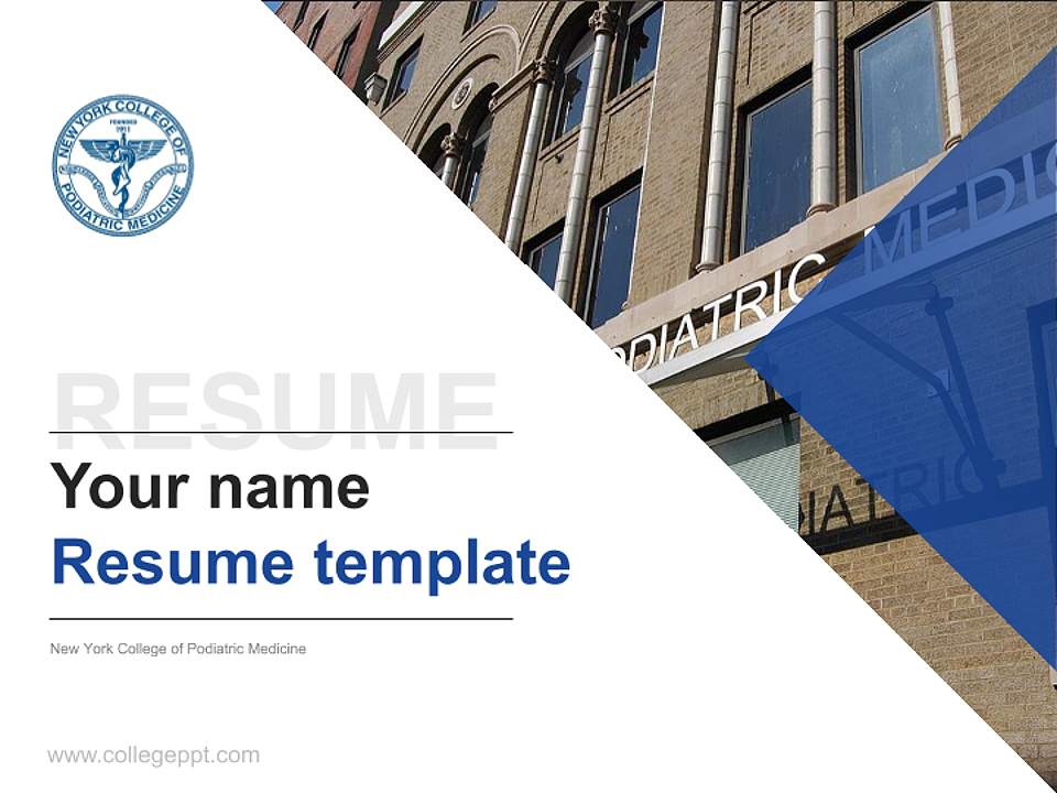 New York College of Podiatric Medicine Resume PPT Template4:3 ratio PPT effect preview image5