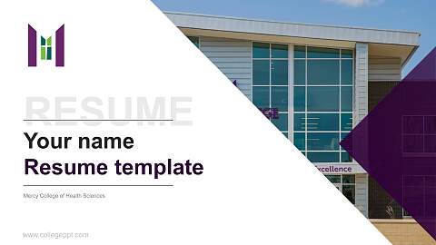 Mercy College of Health Sciences Resume PPT Template