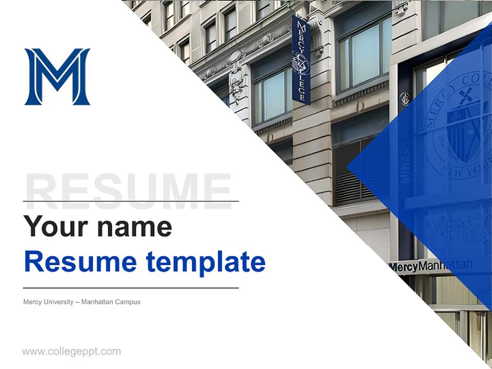 Mercy University – Manhattan Campus Resume PPT Template4:3 ratio PPT effect preview image5
