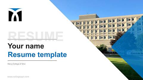 Mercy College of Ohio Resume PPT Template