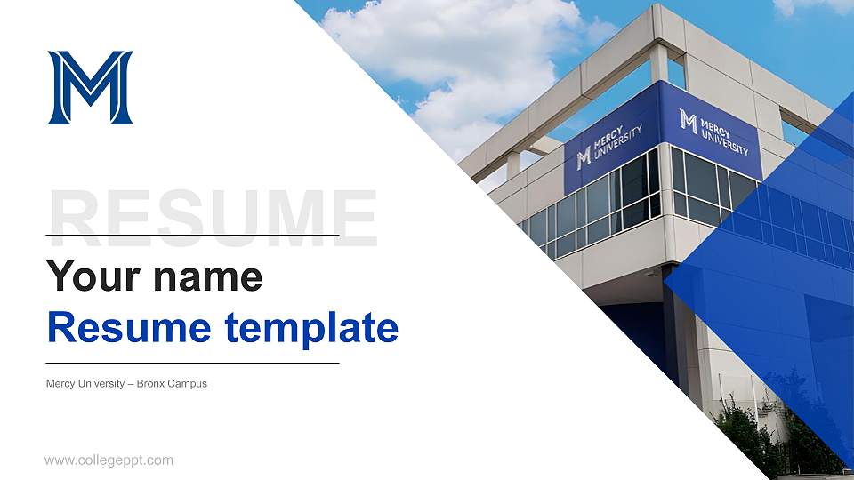 Mercy University – Bronx Campus Resume PPT Template16:9 ratio PPT effect preview image