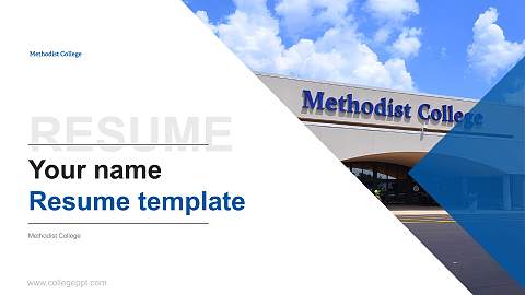 Methodist College Resume PPT Template