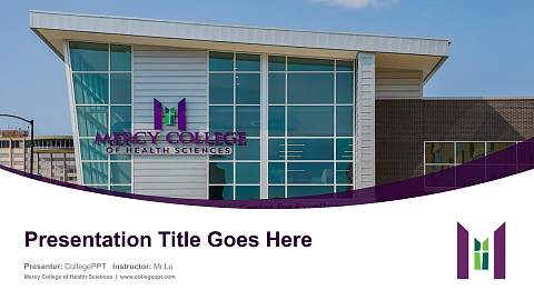 Mercy College of Health Sciences Course/Courseware Creation PPT Template