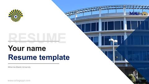 Millennia Atlantic University Resume PPT Template