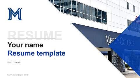 Mercy University Resume PPT Template