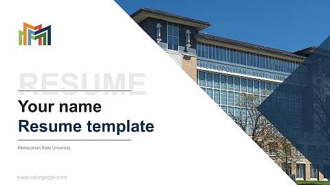 Metropolitan State University Resume PPT Template