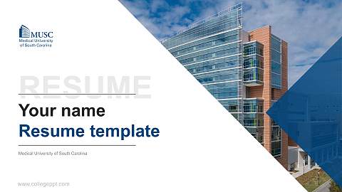 Medical University of South Carolina Resume PPT Template