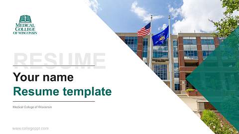 Medical College of Wisconsin Resume PPT Template