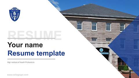 Mgh Institute of Health Professions Resume PPT Template
