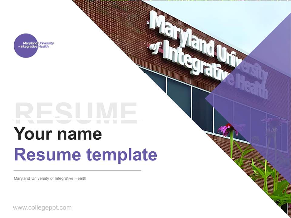 Maryland University of Integrative Health Resume PPT Template4:3 ratio PPT effect preview image5