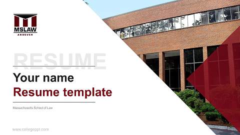 Massachusetts School of Law Resume PPT Template