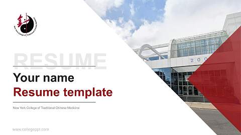 New York College of Traditional Chinese Medicine Resume PPT Template