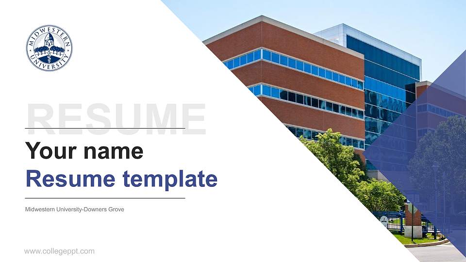 Midwestern University-Downers Grove Resume PPT Template16:9 ratio PPT effect preview image