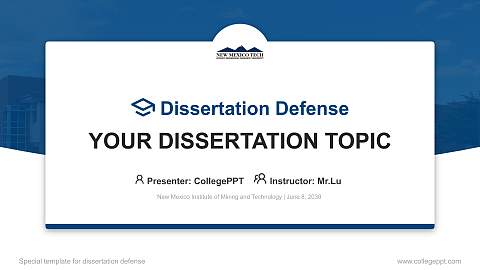 New Mexico Institute of Mining and Technology Graduation Thesis Defense PPT Template