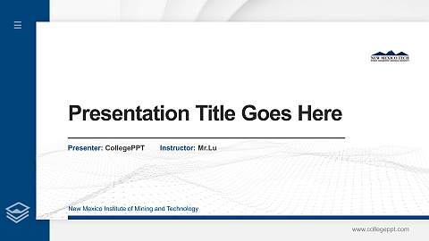 New Mexico Institute of Mining and Technology Thesis Proposal/Graduation Defense PPT Template