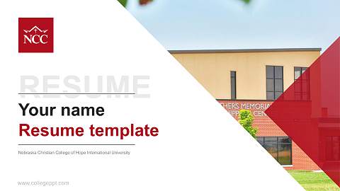 Nebraska Christian College of Hope International University Resume PPT Template