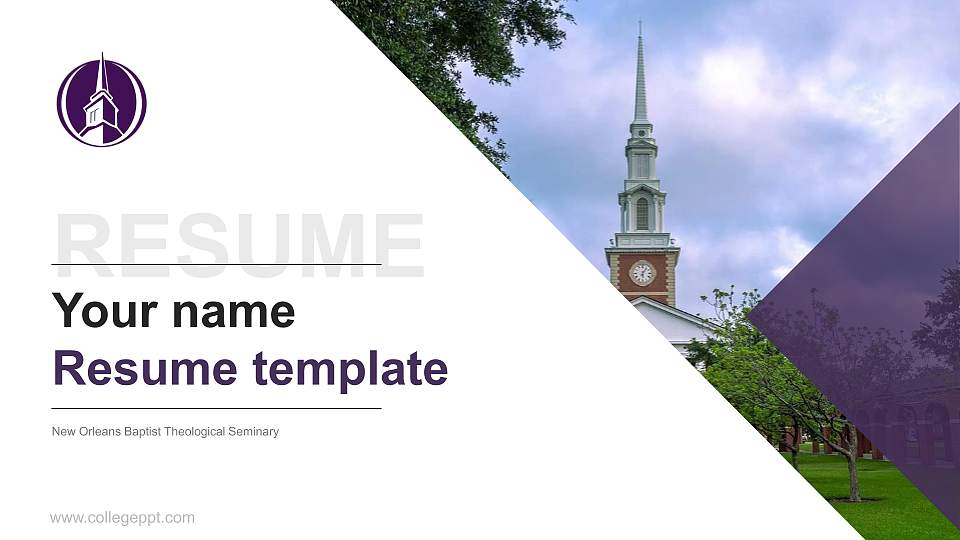 New Orleans Baptist Theological Seminary Resume PPT Template16:9 ratio PPT effect preview image